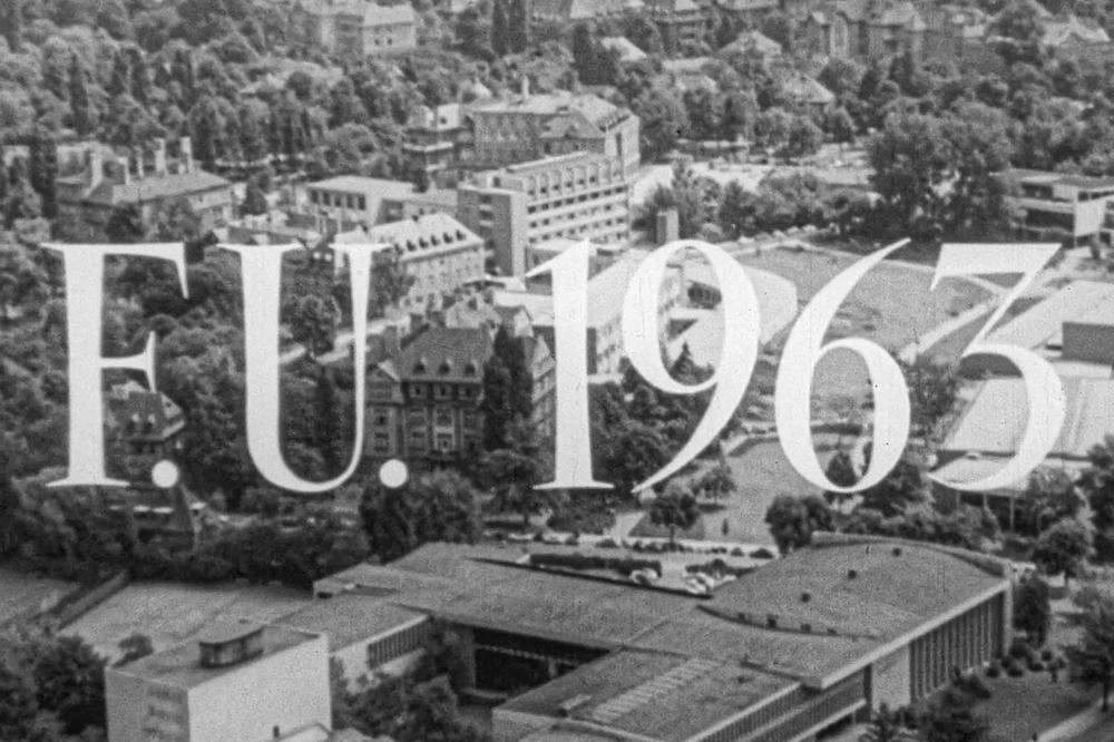 Historisches Dokument: Der Imagefilm über die Freie Universität aus dem Jahr 1963.